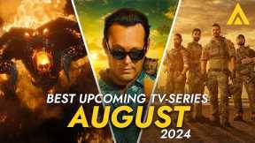 Best Upcoming TV-Series in August (2024)