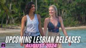 Upcoming Lesbian Movies and TV Shows // August 2024