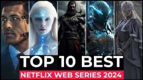 Top 10 Best Netflix Original Shows Released In 2024 | New Netflix Web Series 2024 | Netflix Series