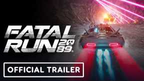 Fatal Run 2089 - Official Announcement Trailer