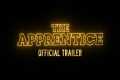 The Apprentice | Official Trailer |