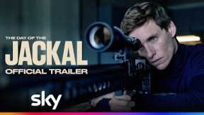 The Day of the Jackal | Official Trailer | Sky