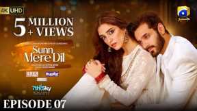 Sunn Mere Dil Episode 07 [Eng Sub] Digitally Presented by Lux - Happilac Paints and Blesso Cosmetics