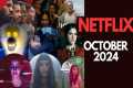 What’s Coming to Netflix in October