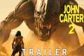 JOHN CARTER 2 – Trailer (2025) –