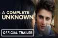 A Complete Unknown (Bob Dylan Biopic) 