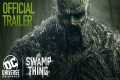 Swamp Thing | Full Trailer | DC