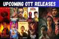 Upcoming New OTT Tamil Movies |