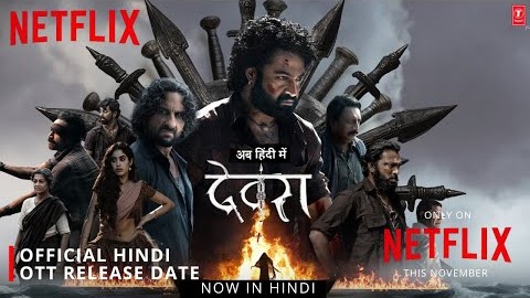 Devara Hindi OTT Release Date Confirmed by Netflix @NetflixIndiaOfficial @PrimeVideoIN