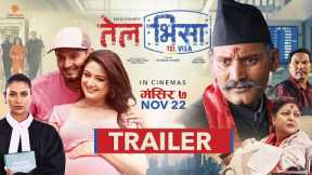 TEL VISA | Nepali Movie Official Trailer | Bipin Karki, Barsha Raut, Pooja Chand, Buddhi, Richa