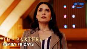 Why You Should Watch The Baxters | Family Fridays | Prime Video