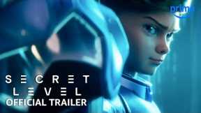 Secret Level - Official Trailer | Prime Video