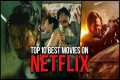 Top 10 Most Popular Netflix Movies