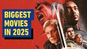 The Biggest Movies Coming in 2025