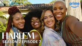 Harlem S2E7 FULL EPISODE | Prime Video