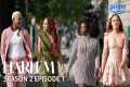 Harlem S2E1 FULL EPISODE | Prime Video