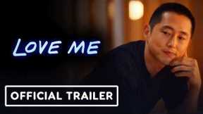 Love Me - Official Trailer (2025) Kristen Stewart, Steven Yeun