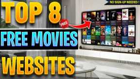 🔴Top 8 Websites to Watch FREE Movies & TV Shows (No Sign up!) 2025 Update !