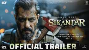 SIKANDAR: Official Trailer | Salman Khan | Rashmika Mandanna | Sajid Nadiadwala | A.R. Murugadoss