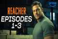 REACHER S3 Episodes 1-3 | PV Episode