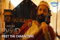 Meet the Characters | House of David