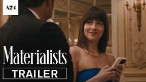 Materialists | Official Trailer HD | A24