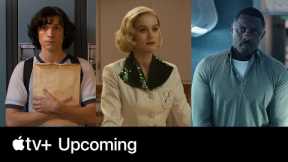 Upcoming Series and Films | Apple TV+