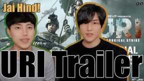 URI Trailer Reaction by Korean Dost | Vicky Kaushal, Yami Gautam, Paresh Rawal  Aditya Dhar