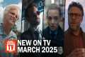 Top TV Shows Premiering in March 2025 