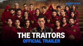 The Traitors - Official Trailer | Prime Video India