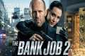 The Bank Job 2 (2025) - First Trailer 