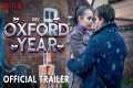 My Oxford Year Trailer 2025 | Sofia