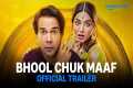 Bhool Chuk Maaf - Official Trailer |