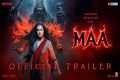 MAA - OFFICIAL TRAILER | Kajol, Ronit,
