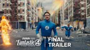The Fantastic Four: First Steps | Final Trailer | Only in Theaters July 25