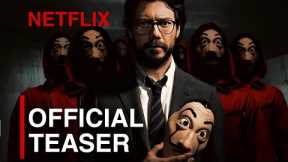 Money Heist Season 6 Official Teaser Trailer | Netflix Official Release Date Rumors & Updates