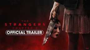 The Strangers - Chapter 2 (2025) Official Trailer - Madelaine Petsch
