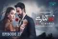 Do Kinaray Episode 23 (Subtitles)