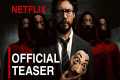 Money Heist Season 6 Official Teaser