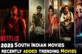 Top 10 New South Indian Movies On