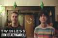 Twinless (2025) Official Trailer -