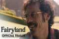 Fairyland (2025) Official Trailer -