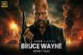 Bruce Wayne :  New Action Movie 2025