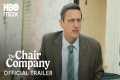 The Chair Company | Official Trailer