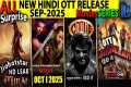 NEW BIG Hindi OTT Release SEP-2025 l