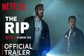 The Rip Trailer 2025 | Netflix | Matt 