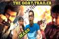 The GOAT Trailer Reaction |