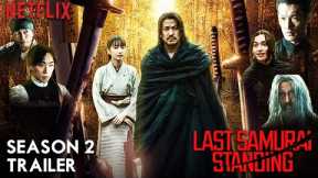 Last Samurai Standing Season 2 Release Date, Trailer | Netflix | All We Know