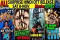 SURPRISE Today Hindi OTT Release