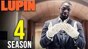 Lupin Season 4 Release Window Confirmed by Netflix | Cast, Plot & Updates